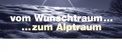 Traum oder Alptraum?